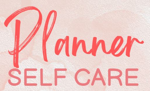 Self Care Digital Planner