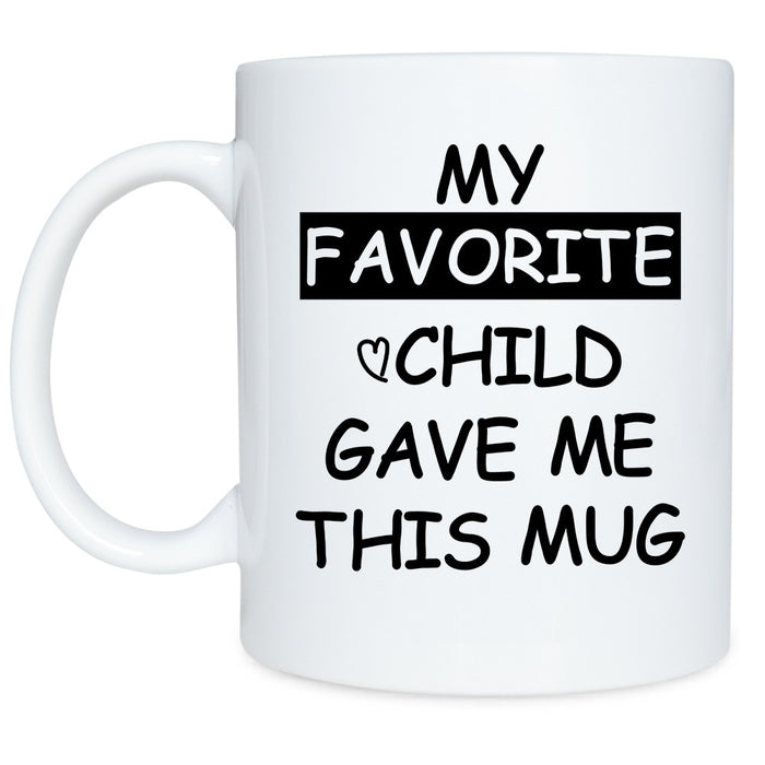 Favorite Child Ceramic Coffee Mug